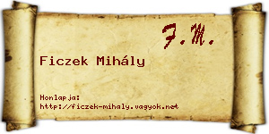 Ficzek Mihály névjegykártya